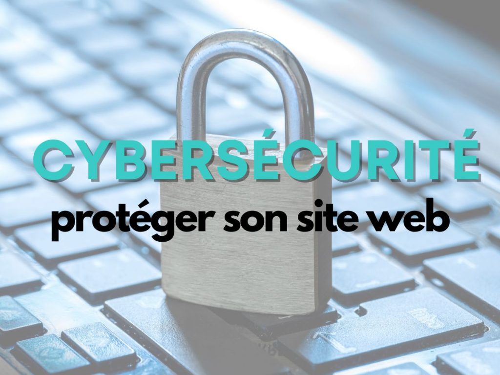 Lire la suite à propos de l’article Conseil cybersécurité : sécurité web